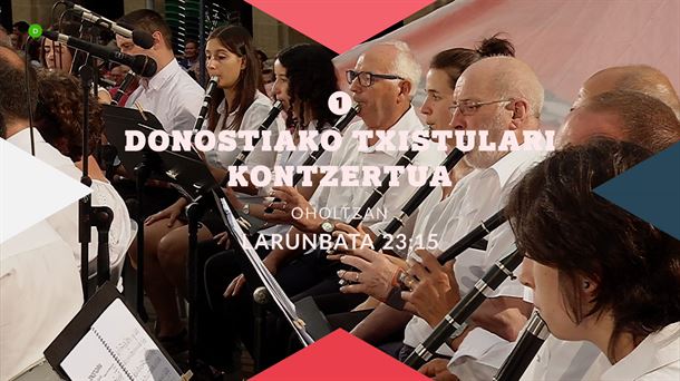 Donostiako Txistularien Kontzertua 2019
