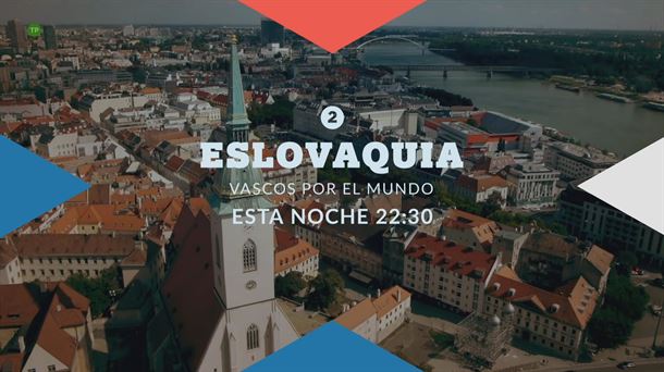 'Vascos por el mundo' en Eslovaquia