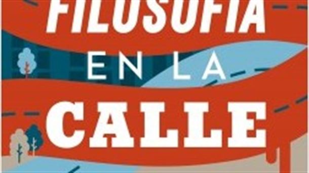 Portada del libro "Filosofía en la calle" de Eduardo Infante. 