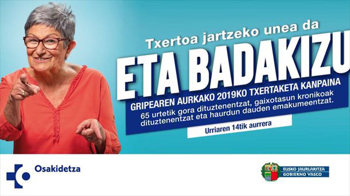 ‘Txertoa jartzeko unea da, eta badakizu’ lelopean egingo da gripearen aurkako txertaketa-kanpaina.