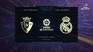 VIDEO: El resumen y los goles del partido Osasuna - Real Madrid