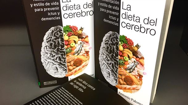 Libro del doctor Antonio Palomar 'La dieta del cerebro'