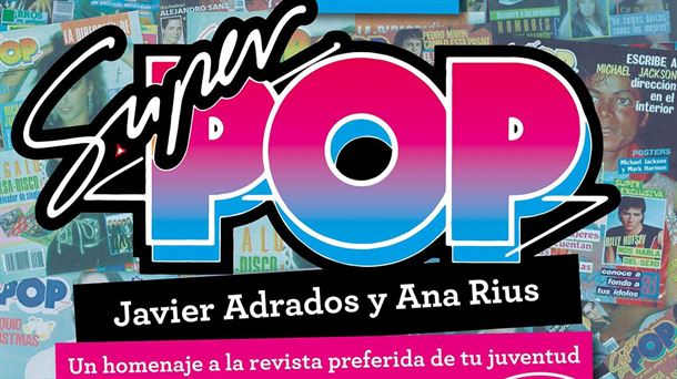 Portada del libro "Yo también leía Super Pop" de Javier Adrados y Ana Rius.