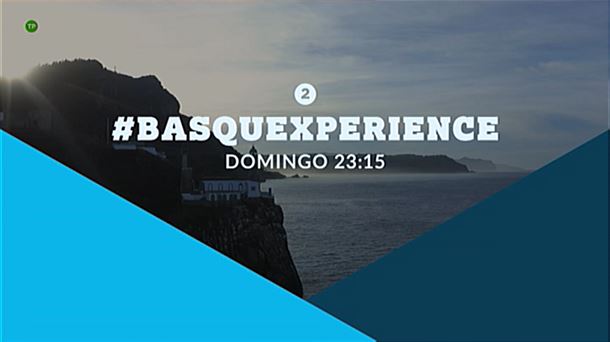 #Basquexperience