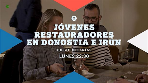 'Jóvenes restauradores de Donostia e Irun' en 'Juego de Cartas'