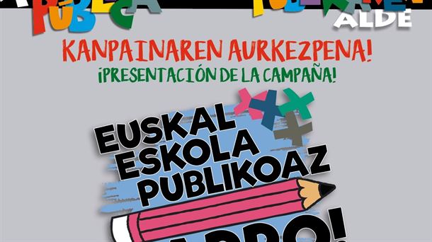 Campaña "Euskal eskola publikoaz harro!" de la plataforma a favor de la Escuela Pública Vasca