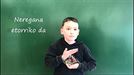 'Lau Teilatu', zeinu hizkuntzan ere bai!