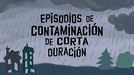 Episodios de contaminación de corta duración