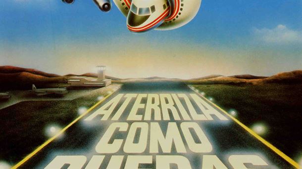 Cartel de "Aterriza como puedas" de los hermanos Zucker