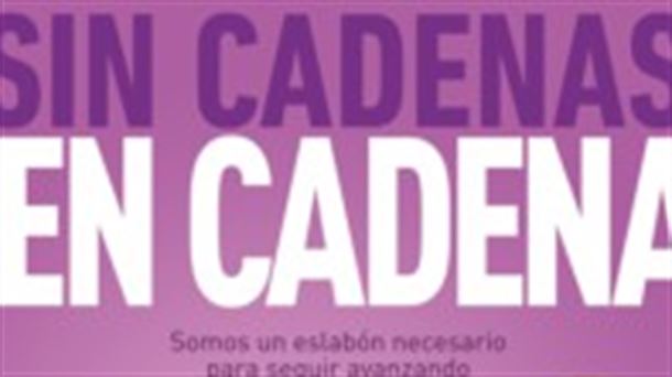 "Sin cadenas, en cadena" la nueva campaña de Emakunde para el 8M