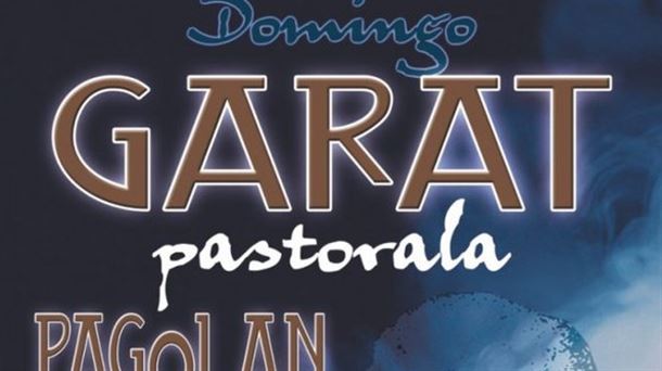 Cartel de la pastoral 'Domingo Garat' representada por los vecinos de Pagola en el verano de 2019