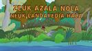 Zeuk azala nola, neuk landaredia hala