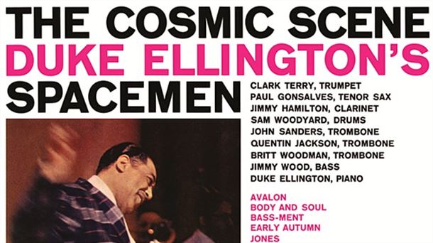 Monográfico sobre el álbum 'The cosmic scene', publicado por Duke Ellington