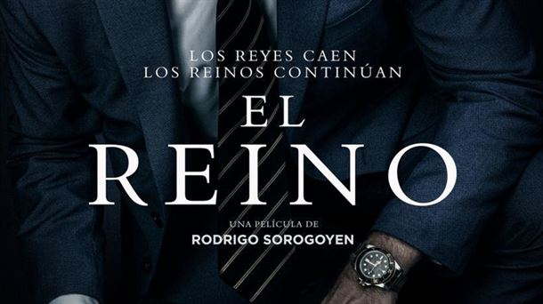 El Reino, de Rodrigo Sorogoyen (2018)