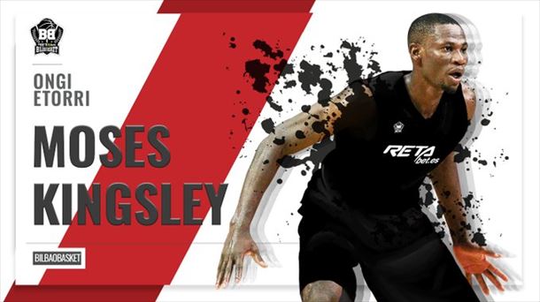 Anuncio de la llegada de Moses Kingsley a Bilbao Basket