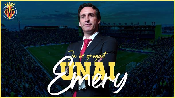 Imagen con la que el Villarreal ha anunciado la contratación de Emery