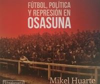 Huarte: Rescatar la historia silenciada de Osasuna me ha reconciliado con el Club