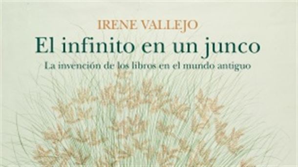 Portada del Libro "El infinito de un junco" de Irene Vallejo