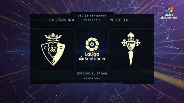 Osasuna – Celta partidako laburpena eta gol guztiak