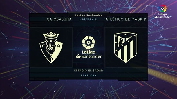 Osasuna – Atletico Madril partidako laburpena eta gol guztiak