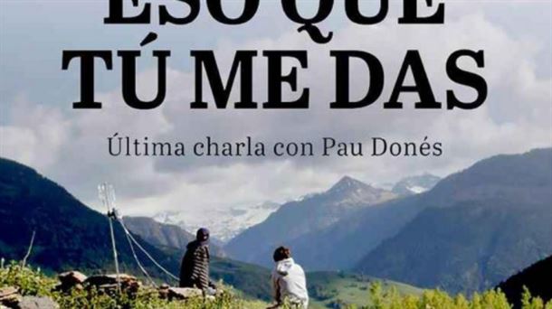 "Eso que tú me das", la última charla con Pau Donés