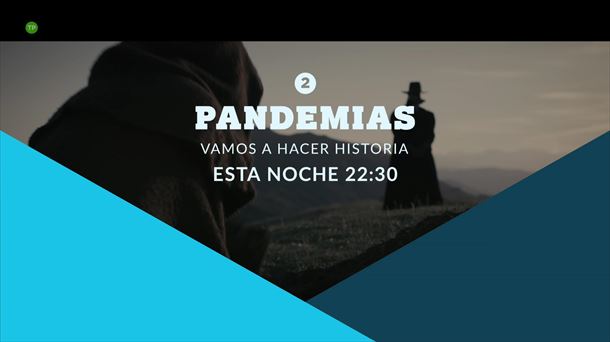 Programa sobre las pandemias de la humanidad