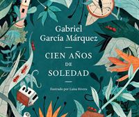 Cien años de soledad, de Gabriel García Márquez