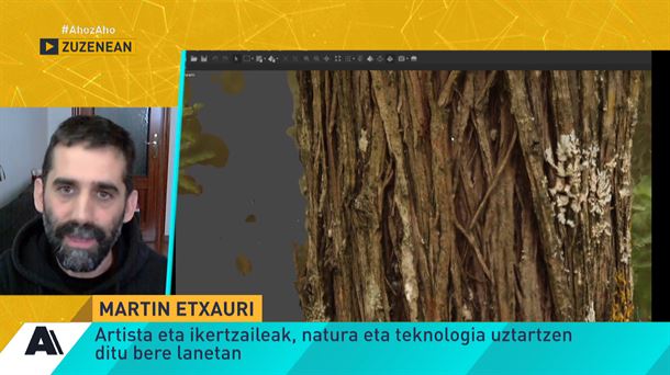 Martin Etxaurik artea, teknologia eta natura uztartzen ditu