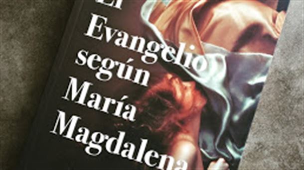 El evangelio según María Magdalena. Fuente: lahuelladeloslibros
