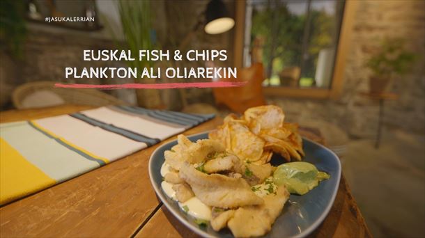 Euskal fish & chips plankton ali oliarekin 