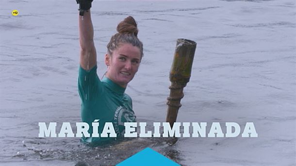 María, eliminada de la aventura