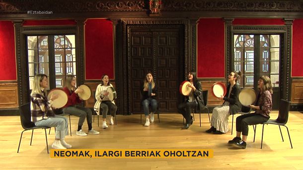 Neomak: zazpi emakume, zazpi ahots eta txintxarririk gabeko zazpi pandero