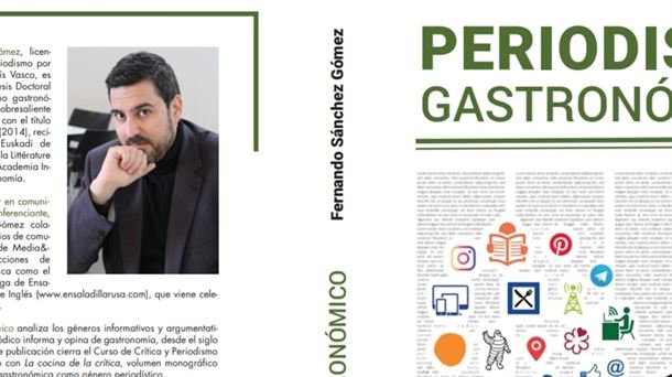 “Periodismo Gastronómico”, nuevo libro de Fernando Sánchez Gómez