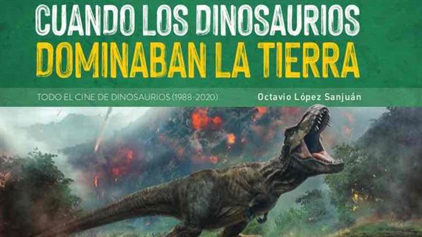 Cuando los dinosaurios dominaban el cine                                       
