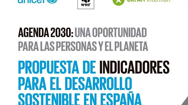 Unicef España, Oxfam Intermon y WWF España acuerdan indicadores esenciales para los ODS-2030