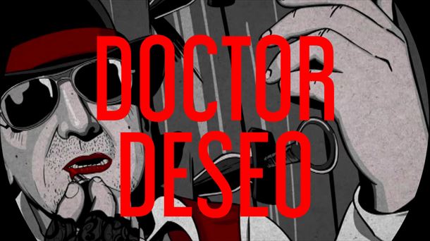 Gaztea Bidegurutzean: Doctor Deseo