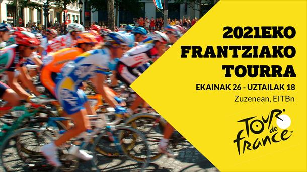 Frantziako Tourra 2021 EITBko hedabideetan