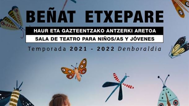 Vuelve el teatro al Beñat Etxepare con 9 propuestas escénicas destinadas a las y los niños y adolescentes 
