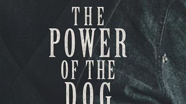 Cartel de la película "The power of the dog". 