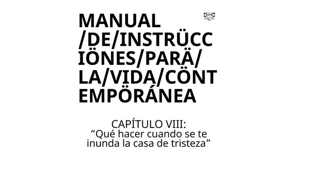 RADIO VITORIA. DEJATE LLEVAR. MANUAL INSTRUCCIONES VIDA CONTEMPORANEA. EÑAUT ZUAZO. CAPITULO 8. CASA