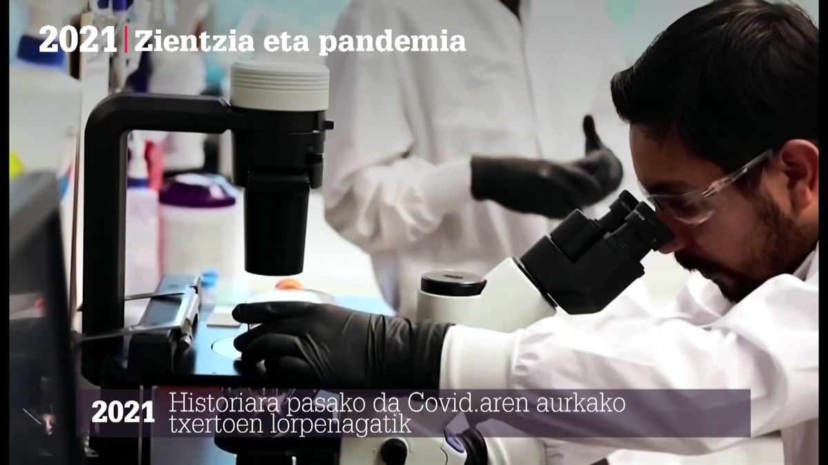 Zientzia eta pandemia. Irudia: EITB Media