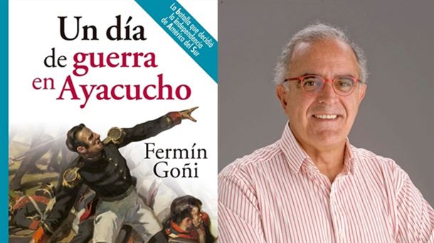 Fermín Goñi y su novela "Un día de guerra en Ayacucho"