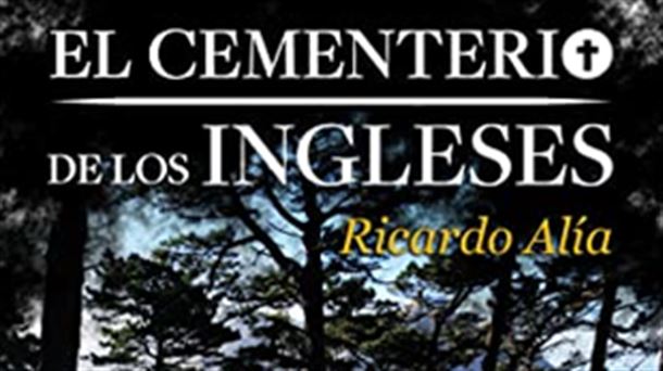 Portada de la novela "El cementerio de los ingleses", de Ricardo Alía