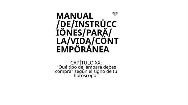 RADIO VITORIA. DEJATE LLEVAR. MANUAL DE ISNTRUCCIONES. EÑAUT ZUAZO. CAPITULO 20. LAMPARA HOROSCOPO