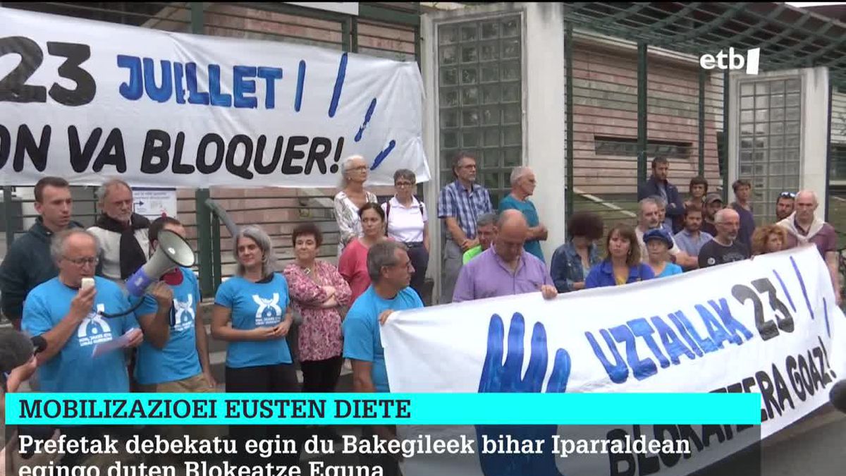 Bakegileek Ipar Euskal Herrian larunbaterako aurreikusita zituzten mobilizazioei eutsiko diete