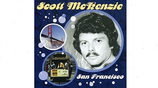 Recordamos a Scot McKenzie por el 55 aniversario del tema "San Francisco".                        