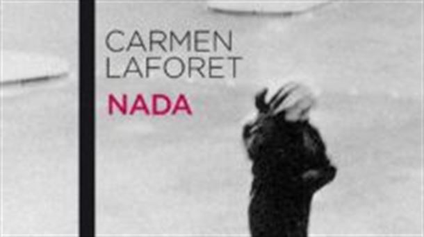 "Nada", un clásico de Carmen Laforet. Una de esas historias qe perduran en el tiempo