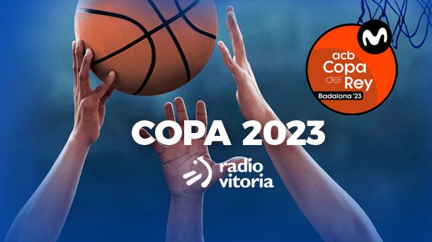 La Copa del Rey de baloncesto en EITB y en especial en Radio Vitoria