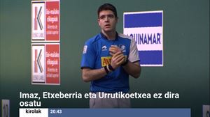 Peio Etxeberria, Imaz eta Urrutikoetxea ez dira izango asteburu honetan Binakakoan