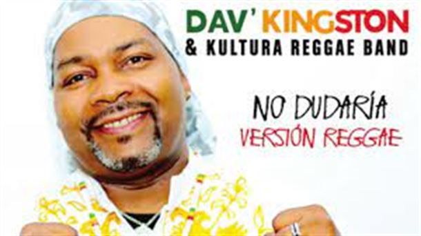 Dav'Kingston hace la versión reggae de 'No dudaría'